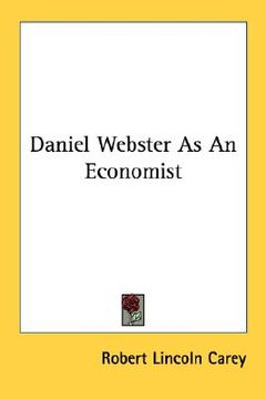 portada daniel webster as an economist (en Inglés)