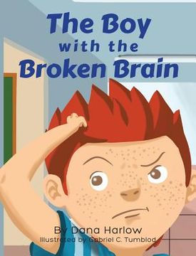 portada The Boy with The Broken Brain (in English)