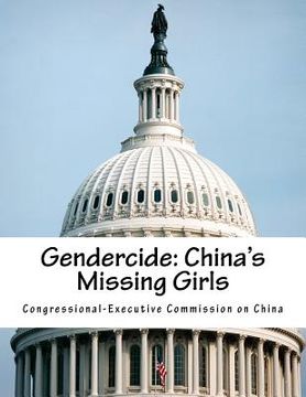 portada Gendercide: China's Missing Girls (in English)