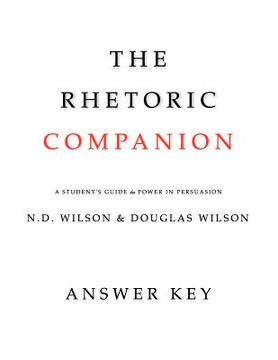 portada the rhetoric companion: a student's guide to power in persuasion