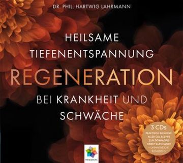 portada Regeneration: Heilsame Tiefenentspannung bei Krankheit und Schwäche (in German)