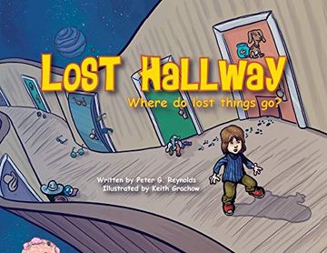 portada Lost Hallway: Where do Lost Things go? (en Inglés)