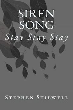 portada Siren Song: Stay Stay Stay (in English)