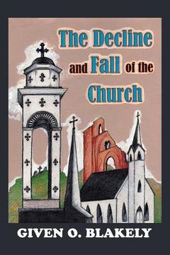portada The Decline and Fall of the Church (en Inglés)