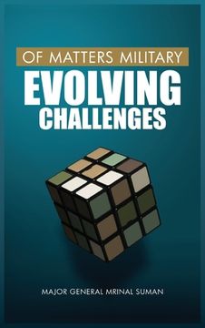 portada Of Matters Military: Evolving Challenges (en Inglés)