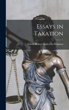 portada Essays in Taxation (in English)