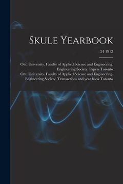 portada Skule Yearbook; 24 1912 (en Inglés)