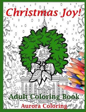 portada Christmas Joy: Adult Coloring Book (in English)