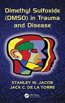 portada Dimethyl Sulfoxide (Dmso) in Trauma and Disease (in English)