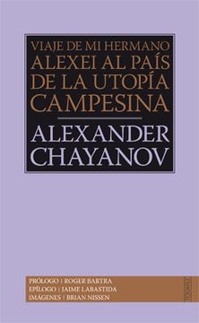portada Viaje de mi Hermano Alexei al País de la Utopía Campesina