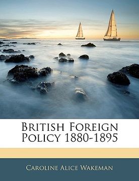 portada british foreign policy 1880-1895 (en Inglés)