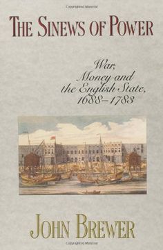 portada The Sinews of Power: War, Money and the English State, 1688-1783 (en Inglés)