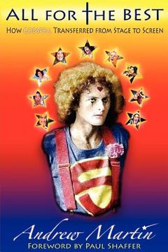portada all for the best: how godspell transferred from stage to screen