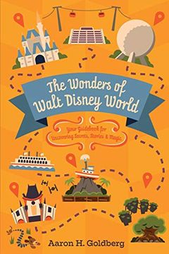 portada The Wonders of Walt Disney World: Your Guid for Uncovering Secrets, Stories and Magic (in English)