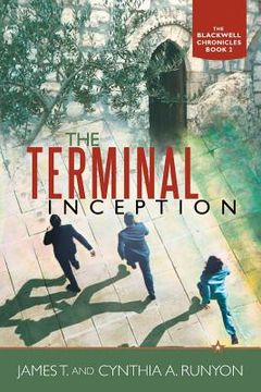 portada The Terminal Inception: The Blackwell Chronicles Book 2