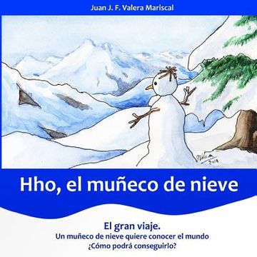 portada Hho, el muñeco de nieve: El gran viaje (in Spanish)