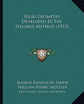 portada solid geometry developed by the syllabus method (1913) (en Inglés)