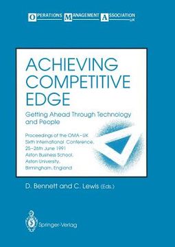 portada achieving competitive edge: getting ahead through technology and people (en Inglés)