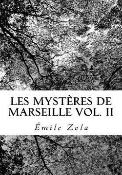 portada Les Mystères de Marseille Vol. II (in French)