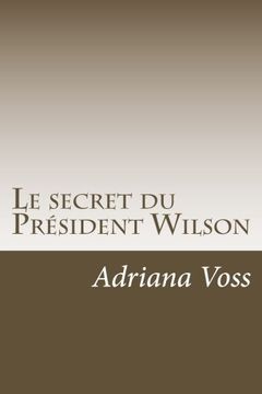 portada Le secret du Président Wilson