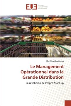 portada Le Management Opérationnel dans la Grande Distribution (en Francés)