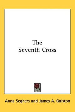portada the seventh cross (in English)
