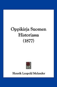 portada oppikirja suomen historiassa (1877) (en Inglés)