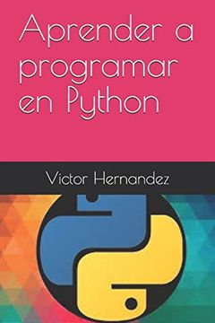 portada Aprender a Programar en Python: 1 (Aprendiendo a Programar) (in Spanish)