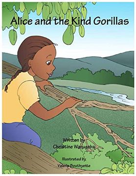 portada Alice and the Kind Gorillas (in English)