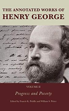 portada The Annotated Works of Henry George: Progress and Poverty (en Inglés)
