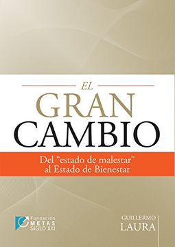 portada El Gran Cambio. Del Estado de Malestar al Estado de Bienestar (in Spanish)