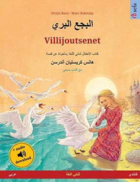 portada البجع البري - Villijoutsenet (عربي - فنلندي): حكاية مصورة مأخوذة عن قصة لهانز كريستيان أندرسن و متاح بلغتين من اختيارك, مع كتاب سمعي (Sefa Picture Books in two Languages) 