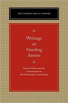 portada Writings on Standing Armies (Thomas Hollis Library) (in English)