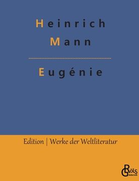 portada Eugénie: Die Bürgerzeit (en Alemán)