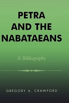 portada petra and the nabataeans: a bibliography (en Inglés)