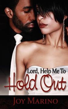 portada lord, help me to hold out (in English)