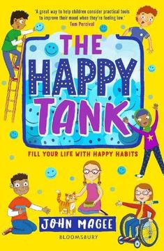 portada The Happy Tank: Fill Your Life With Happy Habits