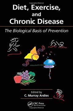 portada Diet, Exercise, and Chronic Disease: The Biological Basis of Prevention (in English)