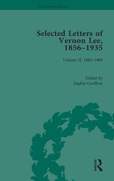 portada Selected Letters of Vernon Lee, 1856-1935: Volume II - 1885-1889 (en Inglés)