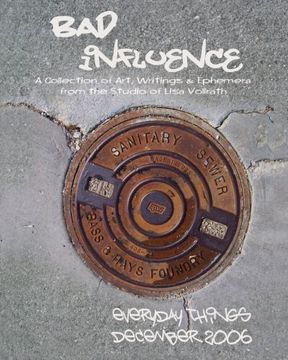 portada Bad Influence December 2006: Everyday Things (en Inglés)