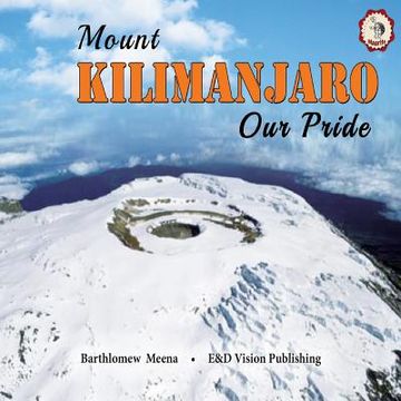 portada Mount Kilimanjaro our Pride (en Inglés)