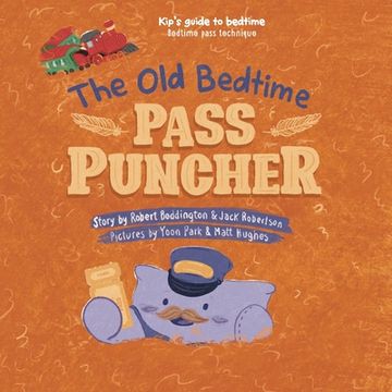 portada The Old Bedtime Pass Puncher (en Inglés)