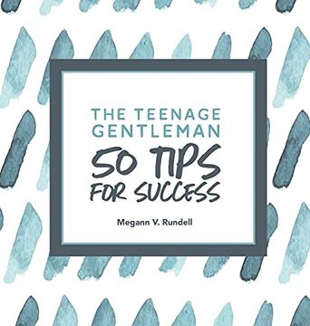 portada The Teenage Gentleman: 50 Tips for Success 
