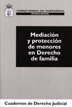 portada mediacion y proteccion de menores en derechode familia