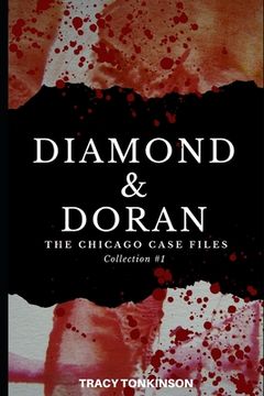portada Diamond & Doran The Chicago Case Files: Collection #1 (en Inglés)