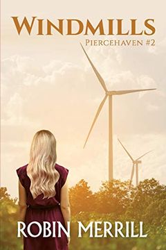 portada Windmills: Piercehaven Book 2 