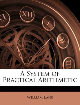 portada a system of practical arithmetic (en Inglés)