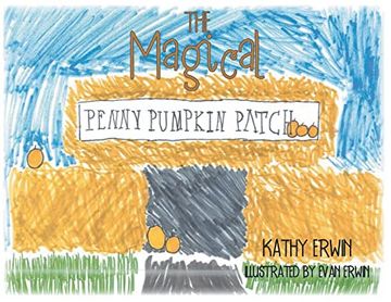 portada The Magical Penny Pumpkin Patch (in English)