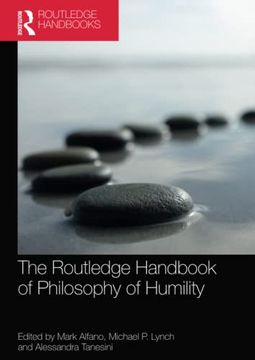 portada The Routledge Handbook of Philosophy of Humility (Routledge Handbooks in Philosophy) (in English)