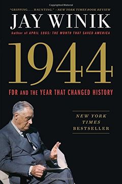 portada 1944: FDR and the Year That Changed History (en Inglés)